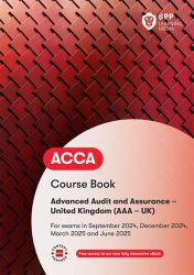 ACCA Advanced Audit and Assurance (UK) : Workbook