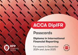 DipIFR Diploma in International Financial Reporting : Passcards