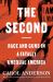 The Second : Race and Guns in a Fatally Unequal America