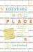 Everything in Its Place : The Power of Mise-En-Place to Organize Your Life, Work, and Mind