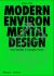 Modern Environmental Design : A Project Primer for Complex Forms