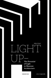 Light up - the Potential of Light in Museum Architecture