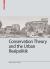 Conservation Theory and the Urban Realpolitik