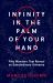 Infinity in the Palm of Your Hand : Fifty Wonders That Reveal an Extraordinary Universe