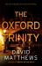 The Oxford Trinity