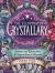 The Illustrated Crystallary : Guidance and Rituals from 36 Magical Gems and Minerals