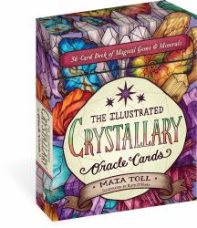 The Illustrated Crystallary Oracle Cards : 36-Card Deck of Magical Gems and Minerals