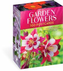 Garden Flowers, 100 Postcards : A Colorful Bouquet from Award-Winning Photography Rob Cardillo