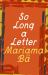 So Long a Letter