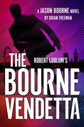 Robert Ludlum's (tm) the Bourne Vendetta