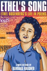 Ethel's Song : Ethel Rosenberg's Life in Poems