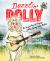 Dazzlin' Dolly : The Songwriting, Hit-Singing, Guitar-Picking Dolly Parton