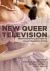 New Queer Television : From Marginalization to Mainstreamification