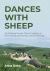 Dances with Sheep : On Repairing the Human-Nature Condition in Felt Thinking and Moving Towards Wellbeing