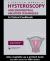 Practical Manual of Hysteroscopy and Endometrial Ablation Techniques