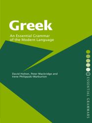 Greek: An Essential Grammar of the Modern Language