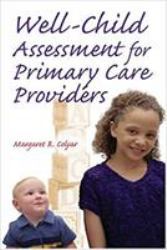 Well Child Assessment for Primary Care Providers