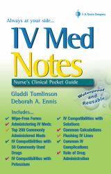 IV Med Notes : Nurse's Clinical Pocket Guide