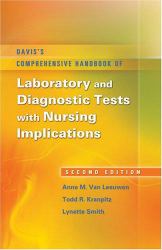 Davis's Comprehensive Handbook of Laboratory and Diagnostic Tests with Nursing Implications