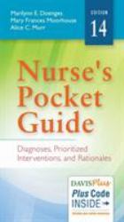 Nurse's Pocket Guide : Diagnoses, Prioritized Interventions and Rationales