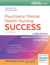 Psychiatric Mental Health Nursing Success : A Course Review Applying Critical Thinking to Test Taking