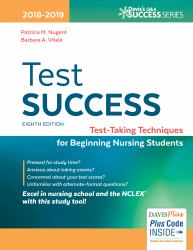 Test Success : Test-Taking Techniques for Beginning Nursing Students