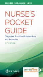 Nurse's Pocket Guide : Diagnoses, Prioritized Interventions and Rationales