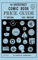 The Overstreet Comic Book Price Guide #1 : 1971 Facsimile Edition