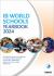 IB World Schools Yearbook 2024 : The Official Guide to Schools Offering the International Baccalaureate Primary Years, Middle Years, Diploma and Career-Related Programmes