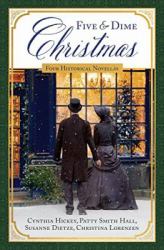 Five and Dime Christmas : Four Historical Novellas