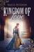 Kingdom of Love : 3 Medieval Romances