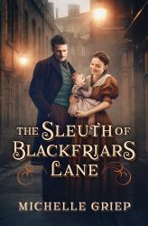 The Sleuth of Blackfriars Lane