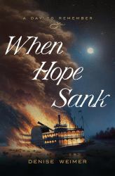 When Hope Sank : April 27 1865