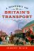 A History of Britain's Transport