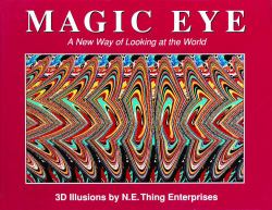 Magic Eye: a New Way of Looking at the World Vol. 1