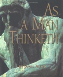 As A Man Thinketh