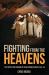 Fighting from the Heavens : Tactics and Training of USAAF Bomber Crews, 1941-45