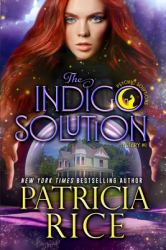 The Indigo Solution : Psychic Solutions Mystery #1