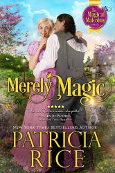 Merely Magic : Magical Malcolms Book #1