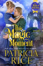 This Magic Moment : Magical Malcolms #4