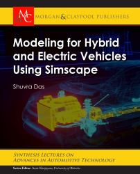 Modeling for Hybrid and Electric Vehicles Using Simscape