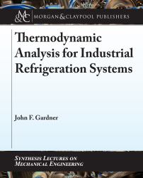 Thermodynamic Analysis for Industrial Refrigeration Systems