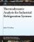 Thermodynamic Analysis for Industrial Refrigeration Systems