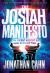 The Josiah Manifesto : The Ancient Mystery and Guide for the End Times