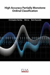 High Accuracy Partially Monotone Ordinal Classification