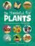 Be Thankful for Plants : How Plants Are Essential to Life on Our Planet