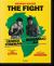 The Fight. Ediz. Limitata