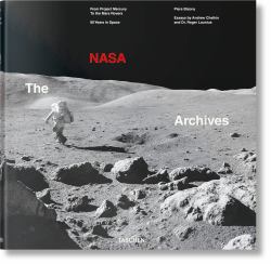 Les Archives de la NASA. 60 Ans Dans L'espace