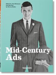 Mid-Century Ads. 40th Ed