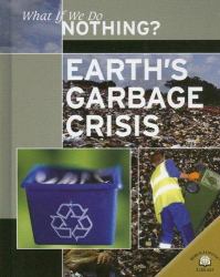 Earth's Garbage Crisis